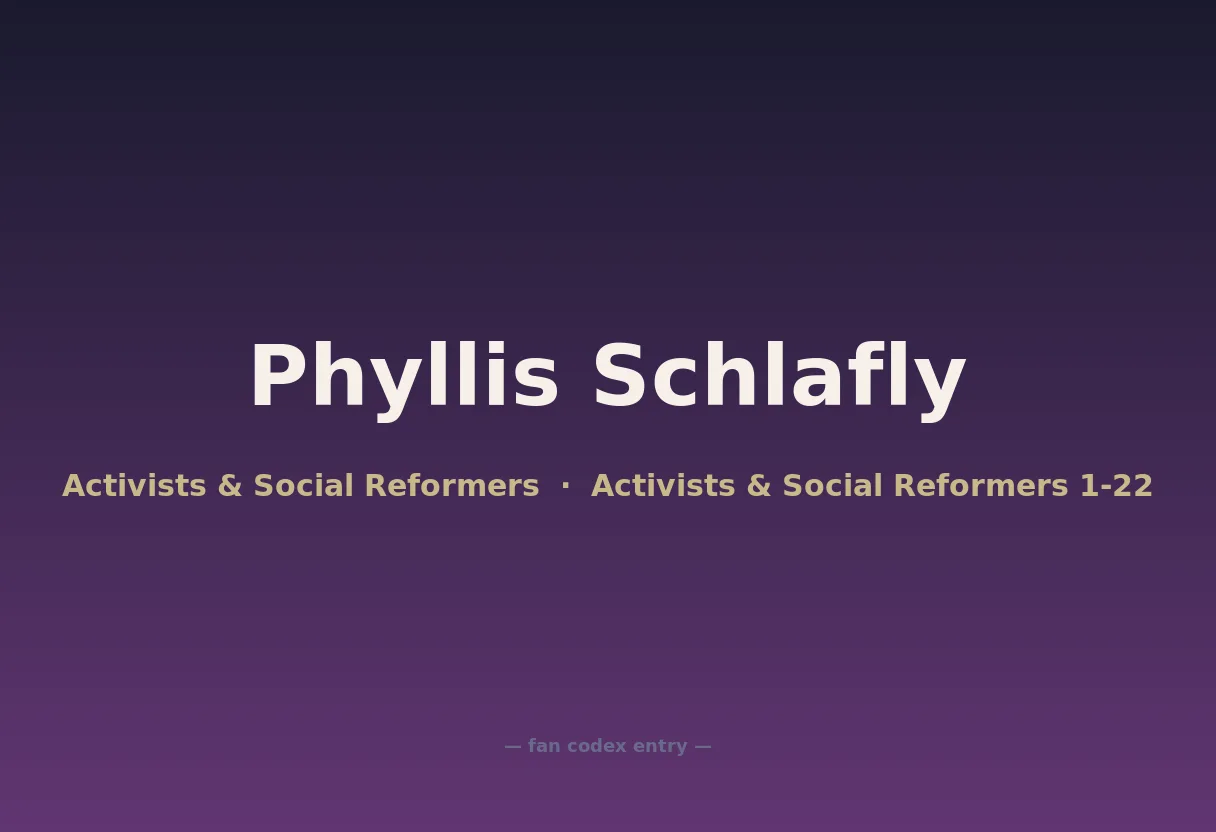 Phyllis Schlafly